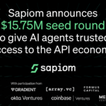 Sapiom funding announcement illustrating AI agents gaining secure access to APIs and payment infrastructure