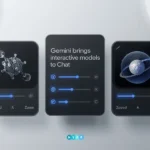 Gemini app showing interactive simulations and 3D models inside chat screen Mention this too