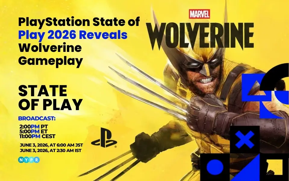 PlayStation State of Play June 2 showcase featuring Marvel’s Wolverine, new gameplay, and major PS5 reveals worldwide.